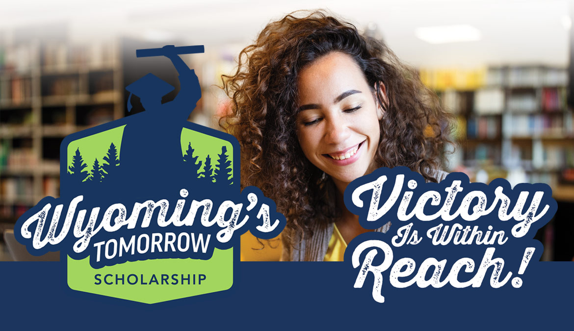 KWTS-hdr-Image Wyoming's Tomorrow Scholarship header image